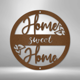 HOME SWEET HOME - Steel Sign