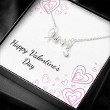 Scripted Love Necklace - Valentines